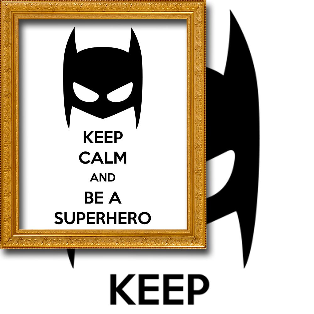 Framed poster with Batman logo and 'Keep Calm and Be a Superhero' text on a white background.